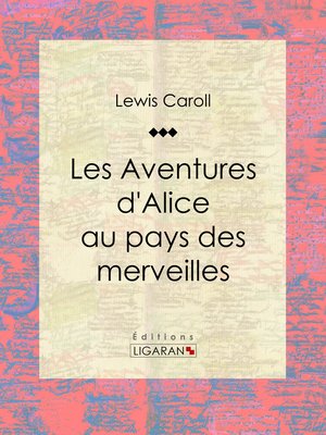 cover image of Les Aventures d'Alice au pays des merveilles